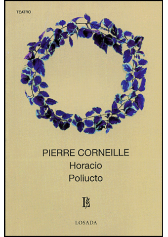 Pierre Corneille; "Horacio"