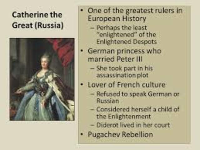 The enlightened despot Catherine the great began her rule of Russia