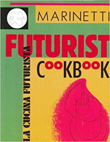 The Futurist Cookbook