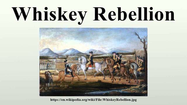 Whiskey Rebellion