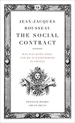 Jean Jacques Rousseau wrote The Social Contract - free individuals create a society and government