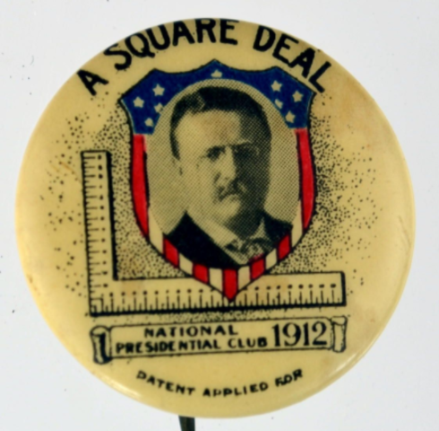Square Deal Theodore Roosevelt
