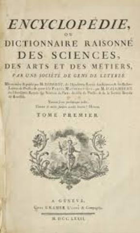Denis Diderot published the first volume of the Encyclopedia - a collection of enlightened thinkers works