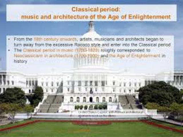 The Classical period began in art,music,and architecture
