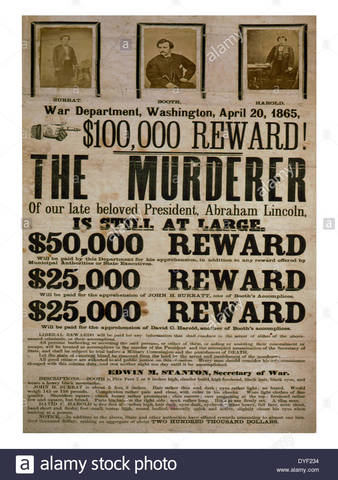 $100,000 bounty for Booth ($50,000) Harold ($25,000) Surratt ($25,000)