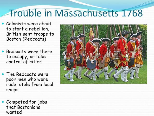 trouble in Massachusetts 1768