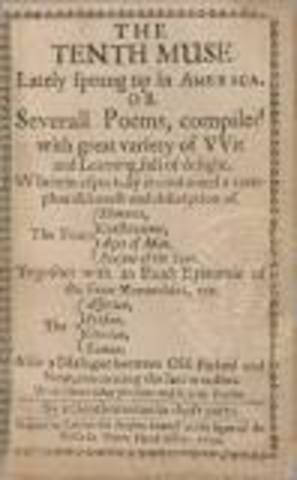 Anne Bradstreet's "The Tenth Muse, A collection of Poems" is published