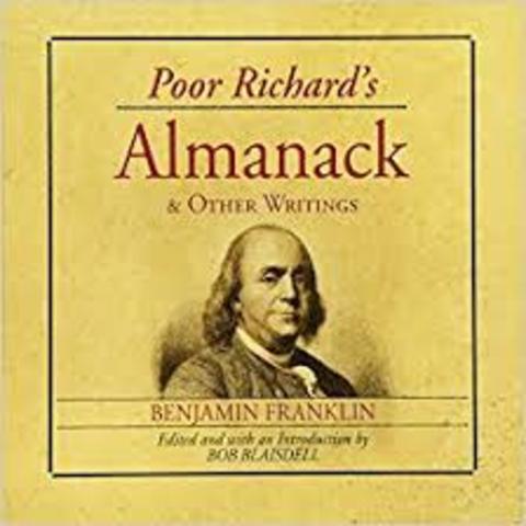 Benjamin Franklin begins to publish his "Poor Richards Almanac" yearly