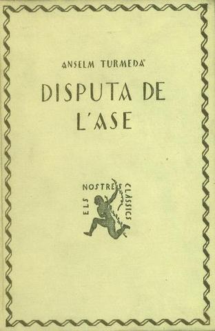 Ancelm Turmeda: la Disputa de l'Ase