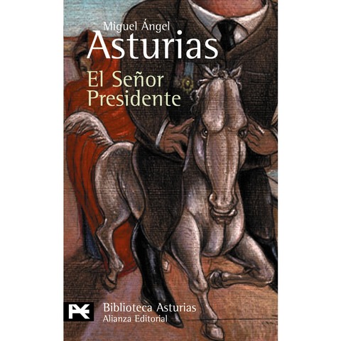 La publicación de "El señor presidente" le lleva al exilio