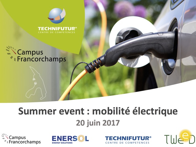 Summer event : mobilité électrique | Campus Automobile Spa-Francorchamps - 20 juin 2017