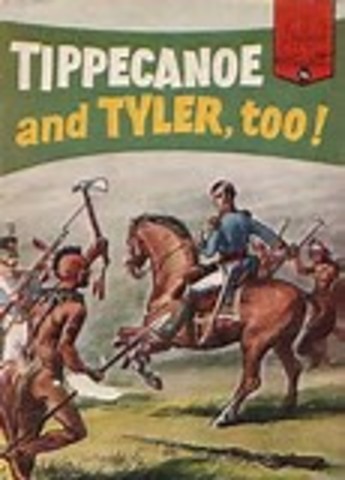Tippecanoe & Tyler, Too