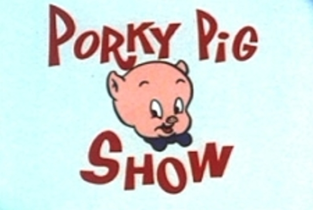 The Porky Pig Show
