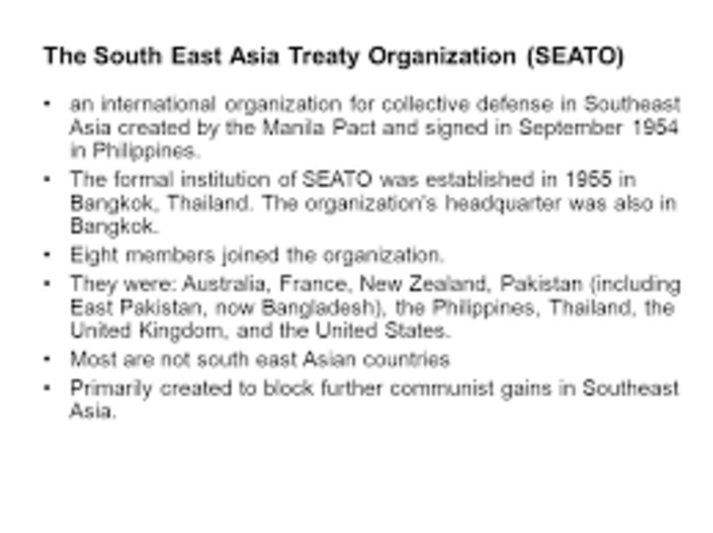 The Southeast Asia Treaty Organization is dissolved.