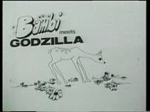 Bambi meets Godzilla