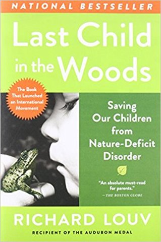 Richard Louv's influential novel Last Child in the Woods