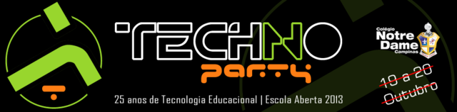TECHNO PARTY – 25 horas de atividades!