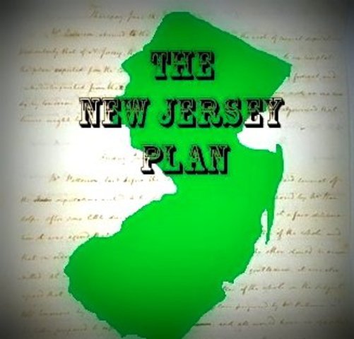The Constitution: "New Jersey Plan"