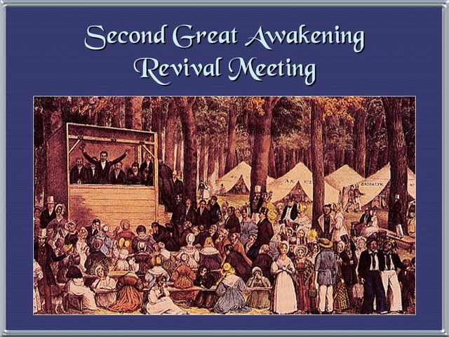 The Second Great Awakening