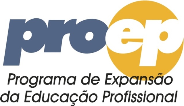 PROGRAMA DE EXPANSÃO DA EDUCAÇÃO PROFISSIONAL E TECNOLÓGICA-PROEP