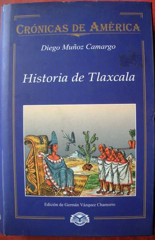 Historia de Tlaxcala (Diego Muñoz Camargo)
