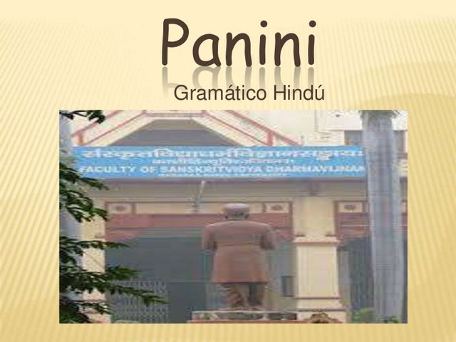 Pāņini (siglo IV a. C.)