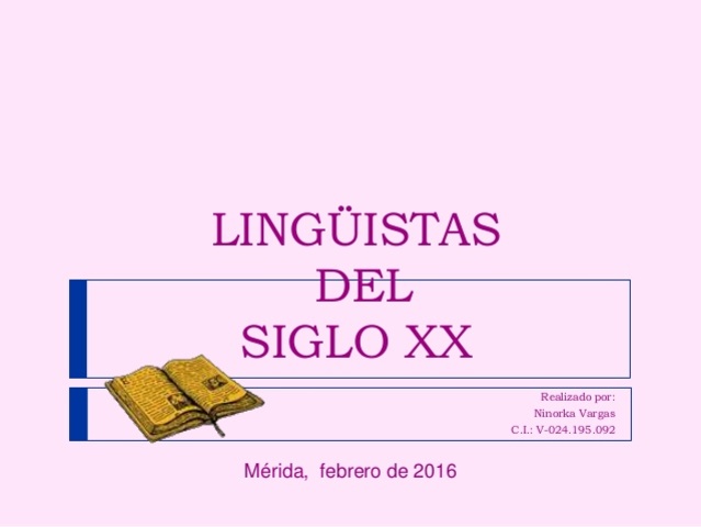 LINGÜÍSTICA DEL SIGLO XX