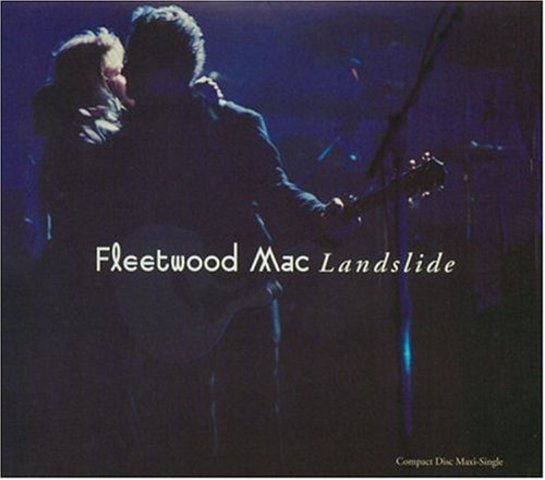 Landslide, by Fleetwood Mac