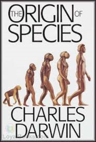 The Origin of species by means of Natural Selection is published