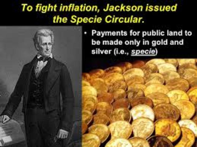 Andrew Jackson Issued Specie Circular