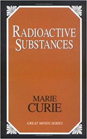 Published “Treatsie on Radioactivity”