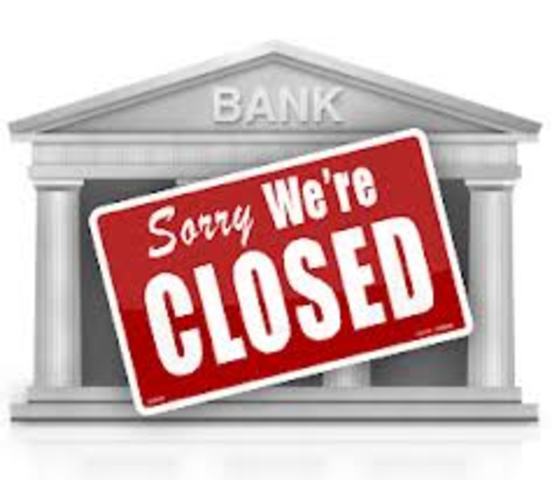 •	100, 000 Banks Have Failed
