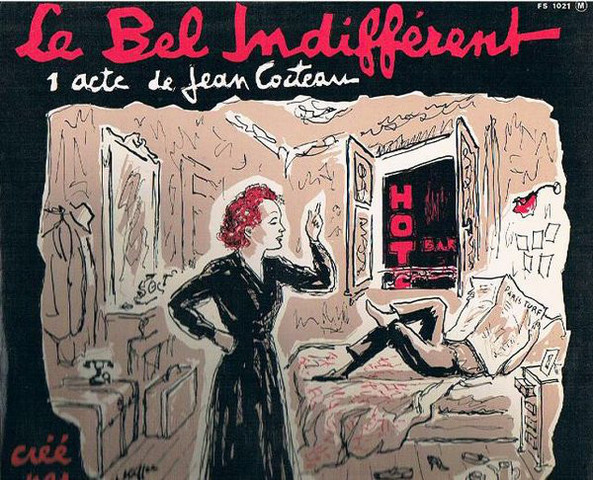 Le Bel Indifférent.