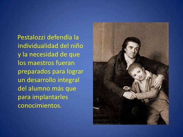 Pestalozzi !746 -1827)