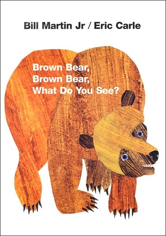 Brown Bear, Brown Bear