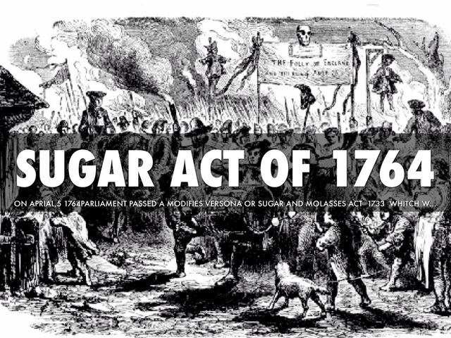 the Sugar act