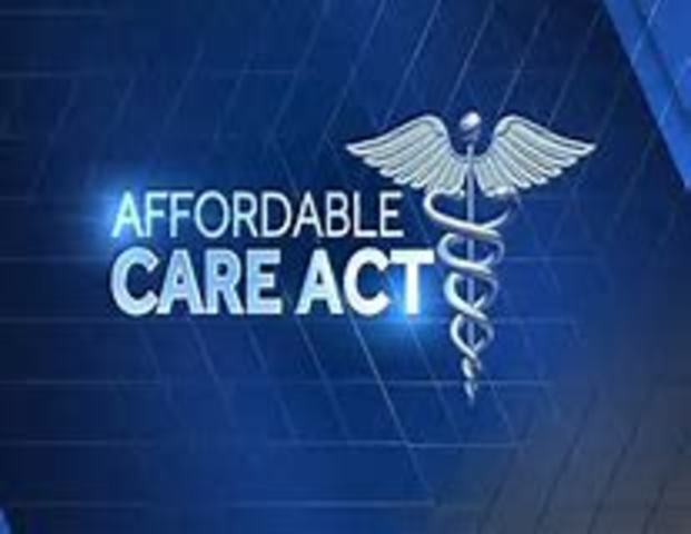 Affordable Care Act (ACA) " Obamacare"