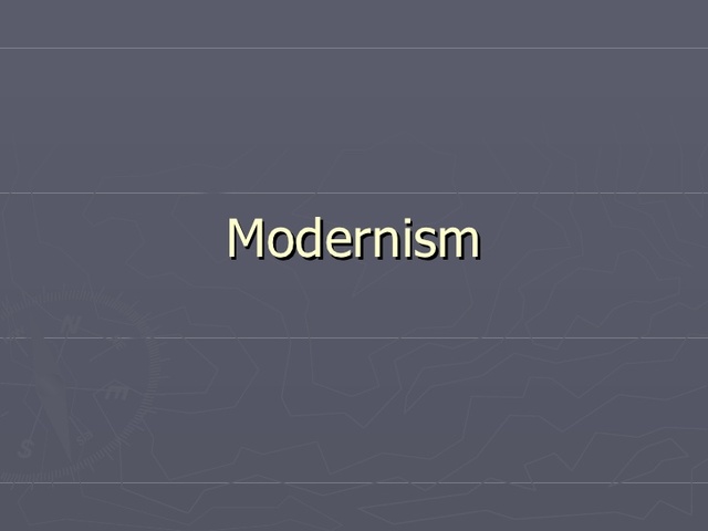 modernism