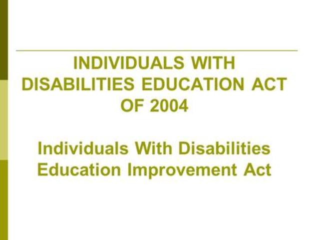 2004 individuals with disabilities education improvement act (IDEA)