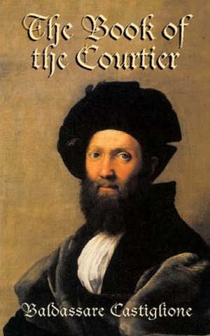 Castiglione Publishes "The Book of Courtier"