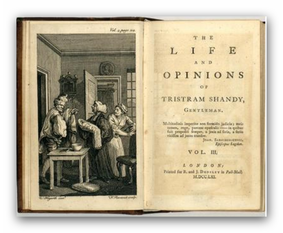 "Vida y opiniones del caballero Tristram Shandy"-  Laurence Sterne