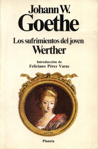 " Werther"- Goethe