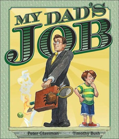 Dad's Job