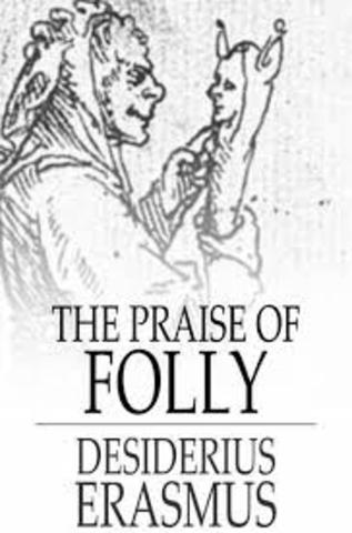 The Praise of Folly
