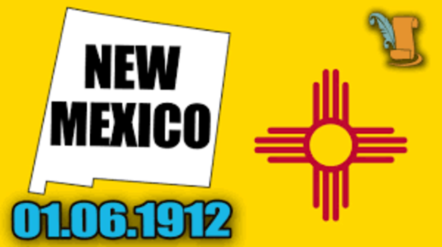 New Mexico becomes a state
