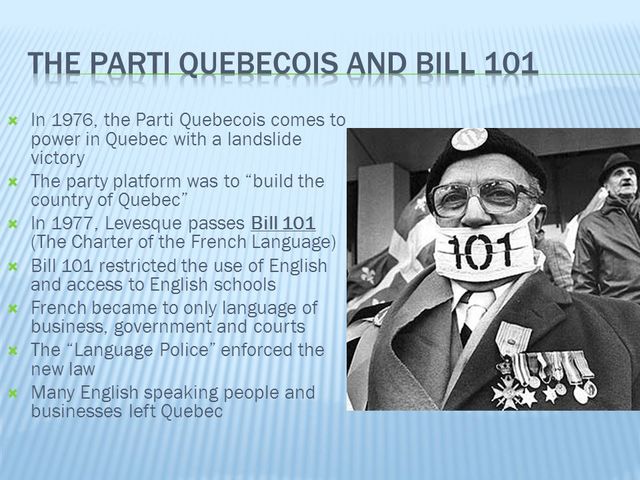 Bill 101 is passed into law in Quebec
