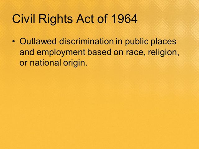 outlawed segregation in schools public places and jobs
