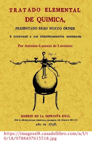 Antoine Lavoisier publica su Tratado elemental de química