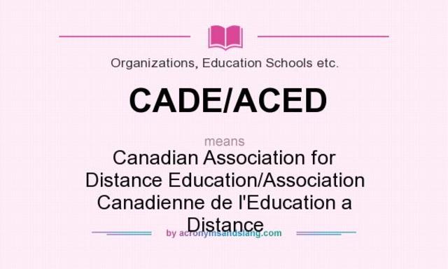 La Canadian Association for Distance Education (CADE) se constituyó