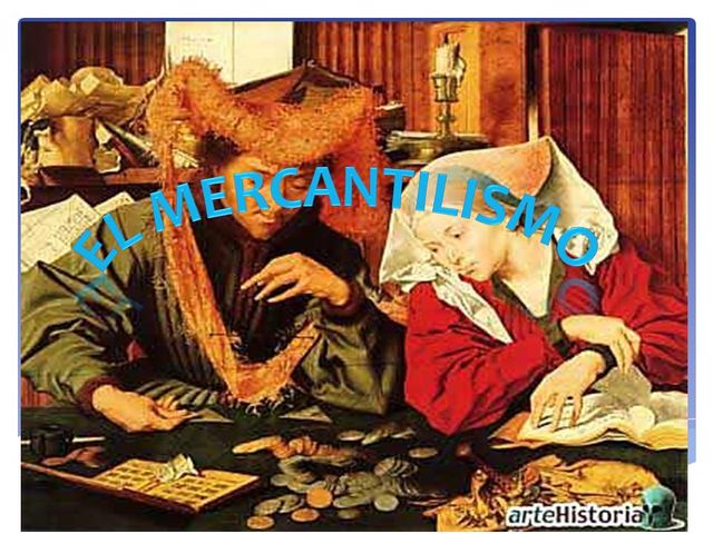 El mercantilismo